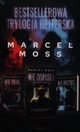 Nie odpisuj / Nie patrz / Nie krzycz, Moss Marcel