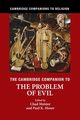 The Cambridge Companion to the Problem of Evil, 