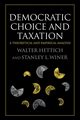 Democratic Choice and Taxation, Hettich Walter