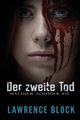 Der zweite Tod, Block Lawrence