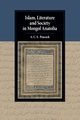 Islam, Literature and Society in Mongol Anatolia, Peacock Andrew A. C. S.
