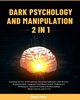 Dark Psychology and Manipulation (2 in 1), Pope Robert