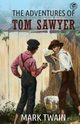 The Adventures Of Tom Sawyer, Twain Mark