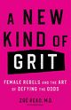 A New Kind of Grit, Read Zo