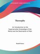 Theosophy, Steiner Rudolf