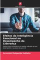 Efeitos da Intelig?ncia Emocional no Desempenho da Liderana, Kubheka Accamiah Mokgaetje