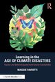 Learning in the Age of Climate Disasters, Favretti Maggie