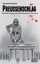 Preuenschlag, Kunz Gunnar