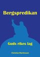 Bergspredikan, Martinsson Christan