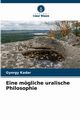 Eine mgliche uralische Philosophie, Kdr Gyrgy