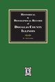 Historical and Biographical Record of DOUGLAS County, Illinois, Gresham John