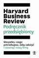 Harvard Business Review Podrcznik przedsibiorcy, 