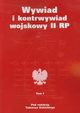 Wywiad i kontrwywiad wojskowy II RP Tom 1, 