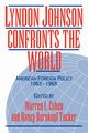 Lyndon Johnson Confronts the World, 