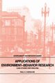 Applications of Environment-Behavior Research, Cherulnik Paul D.