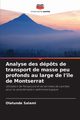 Analyse des dpts de transport de masse peu profonds au large de l'le de Montserrat, Salami Olatunde