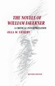 Novels of William Faulkner (P) (Revised), Vickery Olga W