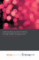 Understanding Narrative Identity Through Lesbian and Gay Youth, Coleman-Fountain Edmund
