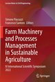 Farm Machinery and Processes Management in Sustainable Agriculture, 