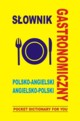 Sownik gastronomiczny polsko angielski angielsko polski, Gordon Jacek