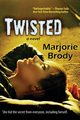 Twisted, Brody Marjorie