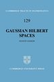 Gaussian Hilbert Spaces, Janson Svante