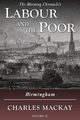 Labour and the Poor Volume IX, Mackay Charles