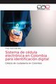 Sistema de cdula electrnica en Colombia para identificacin digital, Avila Ni?o Fredy Yesid