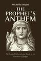 The Prophet's Anthem, Knight Michelle