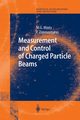 Measurement and Control of Charged Particle Beams, Minty Michiko G.