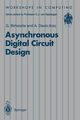 Asynchronous Digital Circuit Design, 