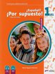 Espanol por supuesto nuevo 1 A1 Podrcznik, ngeles Palomino Mara