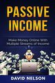Passive Income, Nelson David