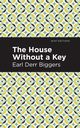 The House Without a Key, Biggers Earl Derr