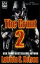 The Grunt 2, Nelson Latrivia S