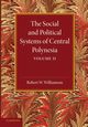 The Social and Political Systems of Central Polynesia, Williamson Robert W.