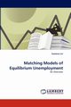 Matching Models of Equilibrium Unemployment, Lisi Gaetano