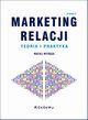 Marketing relacji Teoria i praktyka, Mitrga Maciej