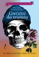 Gwd do trumny, Wawrzyska Monika
