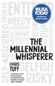 The Millennial Whisperer, Tuff Chris