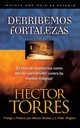 Derribemos Fortalezas, Torres H.