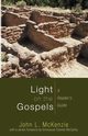 Light on the Gospels, McKenzie John L.