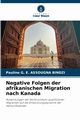Negative Folgen der afrikanischen Migration nach Kanada, ASSOUGNA BINDZI Pauline G. E.