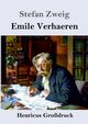 Emile Verhaeren (Grodruck), Zweig Stefan