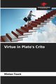 Virtue in Plato's Crito, Tour Mintan