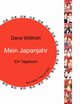 Mein Japanjahr, Willfroth Dana