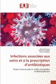 Infections associes aux soins et ? la prescription d'antibiotiques, Nouira Mariem