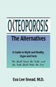 Osteoporosis, Snead Eva Lee