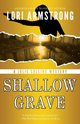 Shallow Grave, Armstrong Lori