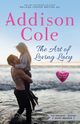 The Art of Loving Lacy, Cole Addison